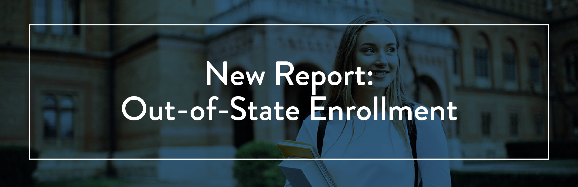Out-of-State Enrollment report